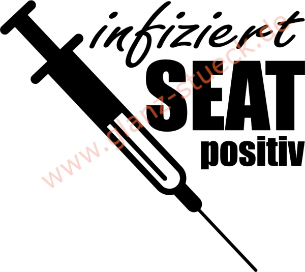 infiziert SEAT POSITIV Aufkleber